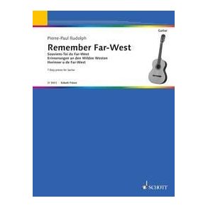 Remember Far-West : 7 easy Pieces for Guitar