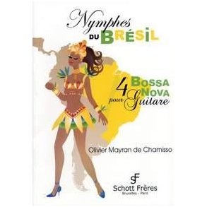 Nymphes du Bresil : 4 Bossa Nova pour Guitare