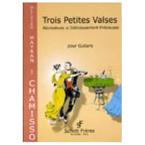 Trois petites valses : Recreatives et delicieusement precieuses
