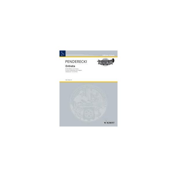 Entrata : f&uuml;r Blechbl&auml;ser und Pauken