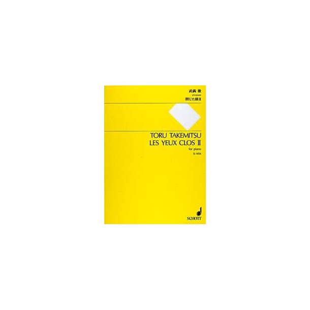 Les Yeux Clos II for Piano