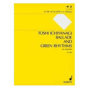 Ballade and Green Rhythms
