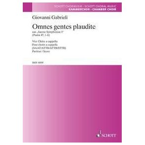 Sacrae Symphoniae I : Omnes gentes plaudite (Psalm 47, 1-6)