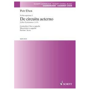 Verba sapientiae : 1. De circuitu aeterno (Eccl. 1, 4-9)
