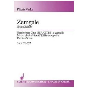Zemgale : for mixed choir (SSSAAATTBB)