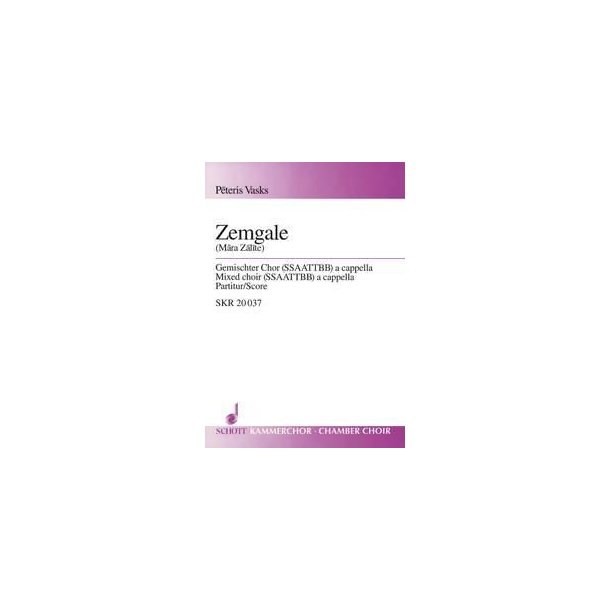 Zemgale : for mixed choir (SSSAAATTBB)