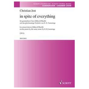 In spite of everything : for mixed chorus (SMezATBarB)