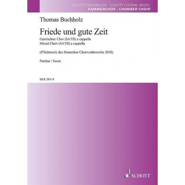 Friede und gute Zeit