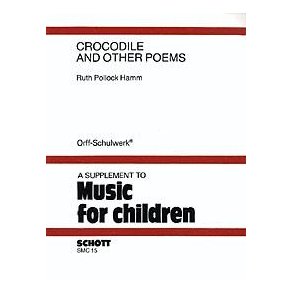 Crocodile and Other Poems : A choral speech collection