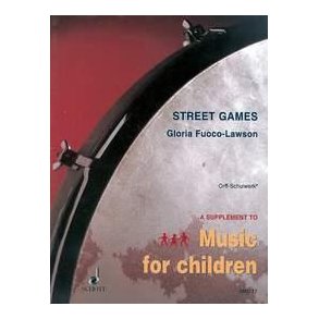 Street Games : Arrangements and Adaptations