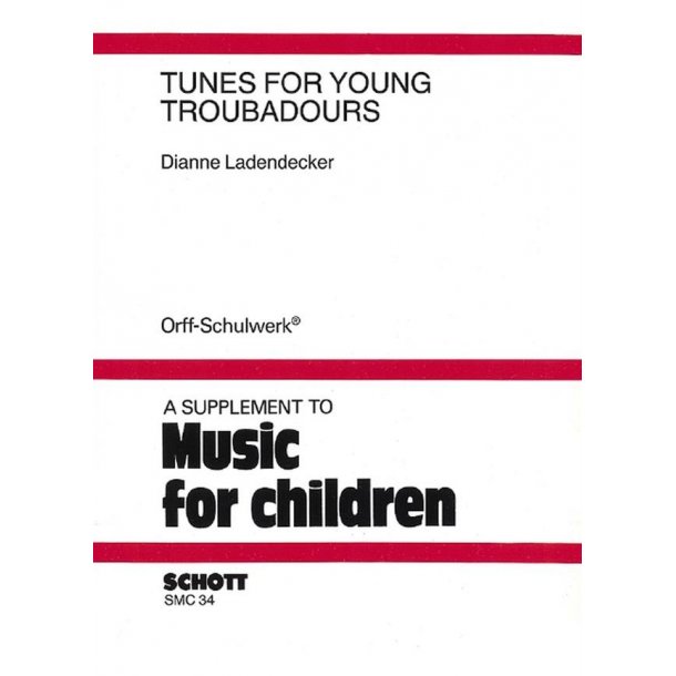 Tunes for Young Troubadours : Airs Old and New