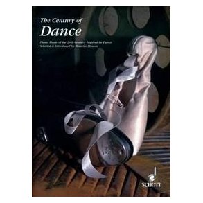 The Century of Dance : Piano Music of the 20th Century Inspired by Dance