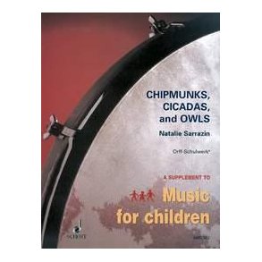 Chipmunks, Cicadas and Owls : Twelve Native American Children's Songs