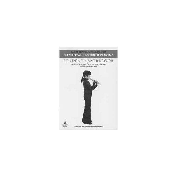 Elemental Recorder Playing : workbook