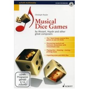 Musical Dice Games : by Mozart, Haydn and other great composers