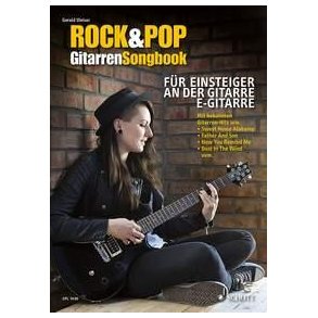 Rock  & Pop Gitarren-Songbook : für Einsteiger an der Gitarre
