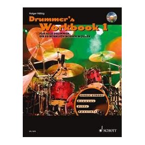 Drummer's Workbook Band 1 : Fur alle Drummer, die es wirklich wissen wollen