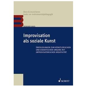 Improvisation als soziale Kunst
