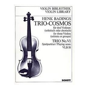 Trio-Cosmos Nr. 6 : Music for 3 Violins soloists / groups destined for the group-teaching and adapted to various methods