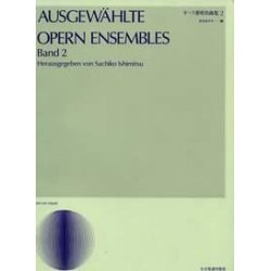 Ausgewahlte Opern Ensembles Band 2
