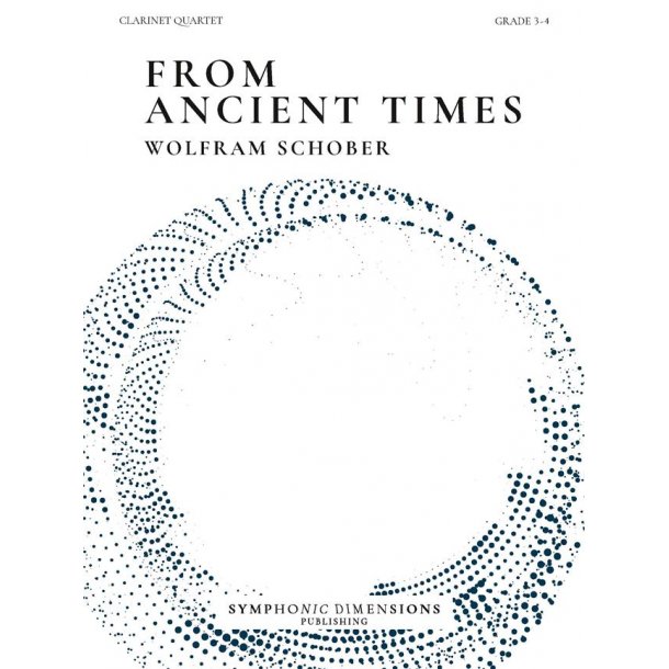From Ancient Times : 5 Original Pieces for Clarinet Quartet