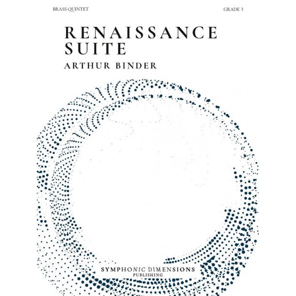 Renaissance Suite : 6 Original Pieces for Brass Quintet
