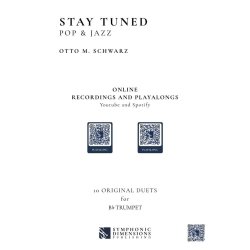 Thomas Gansch presents Stay Tuned - Pop & Jazz : 10 Original Duets for Trumpet