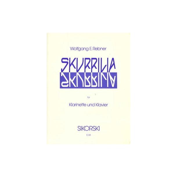 Wolfgang Edward Rebner: Skurrilia