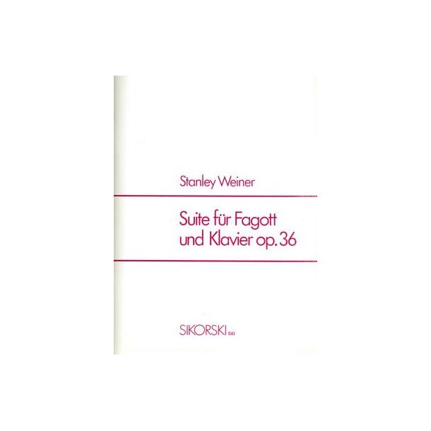 Stanley Weiner: Suite For Bassoon And Piano Op. 36