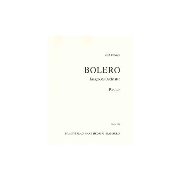 Curt Cremer: Bolero - Score