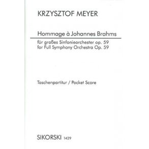 Krysztof Meyer: Hommage à Johannes Brahms