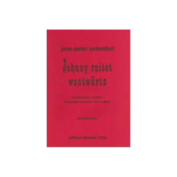 Jens-Peter Ostendorf: Johnny Reitet Westwrts