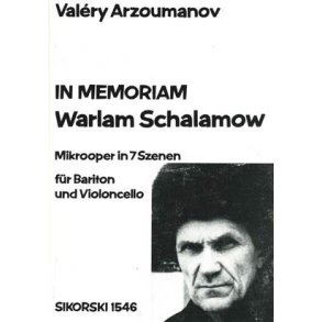 Valry Arzoumanov: In Memoriam Warlam Schalamow