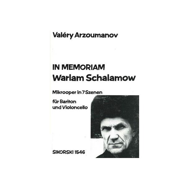 Valry Arzoumanov: In Memoriam Warlam Schalamow