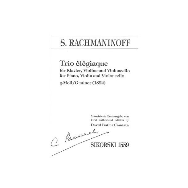 Sergei Rachmaninoff: Trio Elegiaque In G Minor