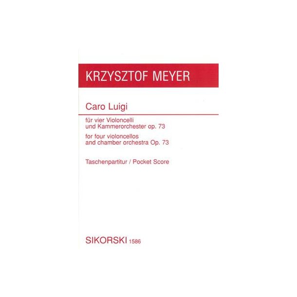 Krysztof Meyer: Caro Luigi