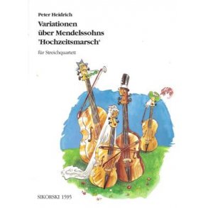 Heidrich, Peter: Variations On Mendelssohn's Wedding March