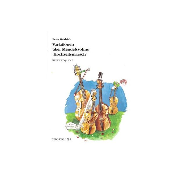 Heidrich, Peter: Variations On Mendelssohn's Wedding March