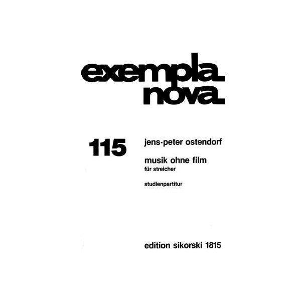 Ostendorf,Jens-peter: "Musik Ohne Film" - Score
