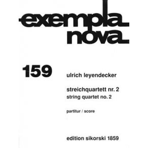 Leyendecker, Ulrich: String Quartet No 2 - Score