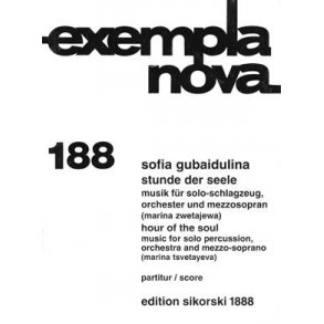 Sofia Gubaidulian: Stunde Der Seele