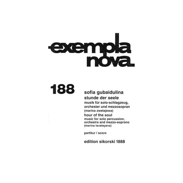Sofia Gubaidulian: Stunde Der Seele