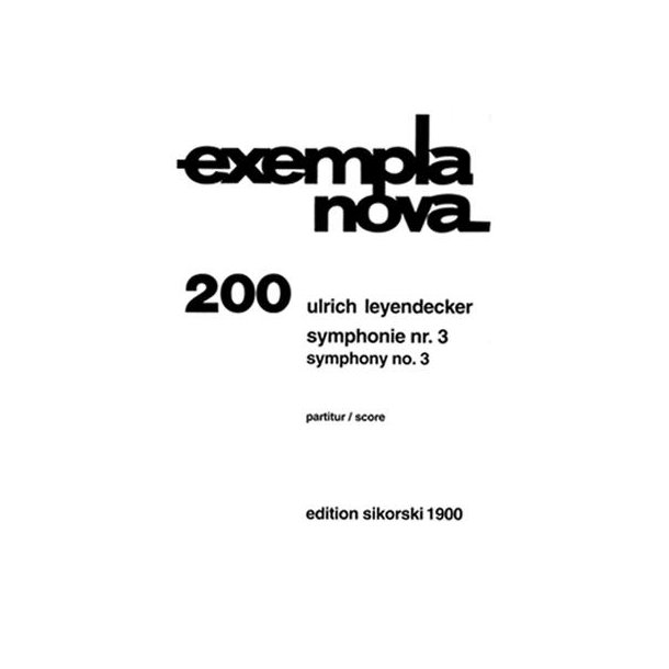 Ulrich Leyendecker: Sinfonie Nr. 3