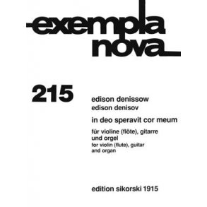 Edison Denissow: In Deo Speravit Cor Meum