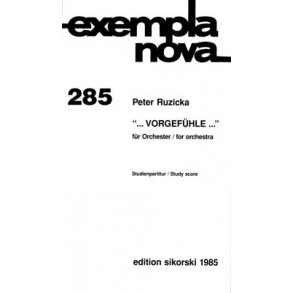 Peter Ruzicka: ...Vorgefühle...