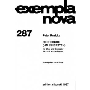 Peter Ruzicka: Recherche (- Im Innersten)