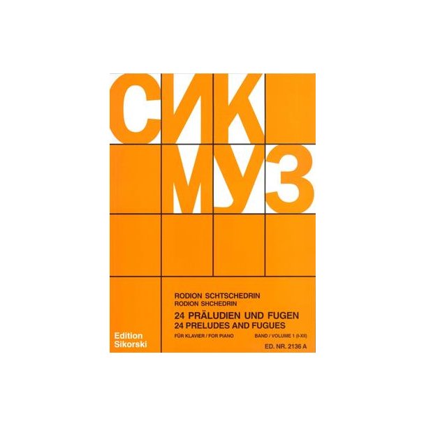Shchedrin,Rodion: 24 Preludes And Fugues 1-12