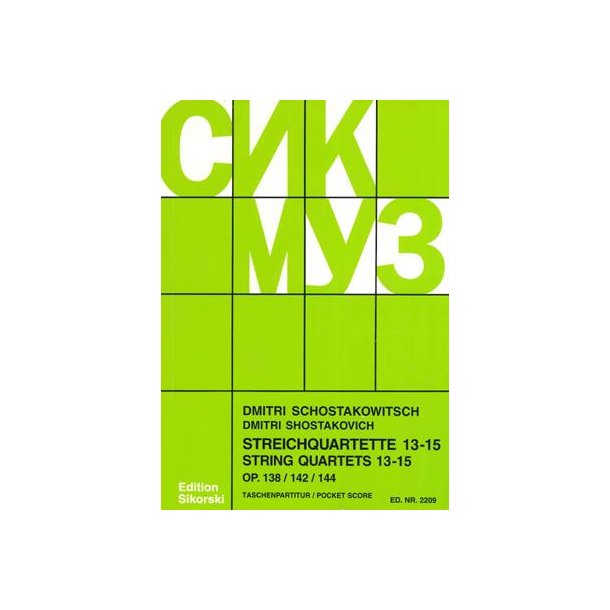 Shostakovitch,Dmitri: String Quartets 13-15 - Study Score