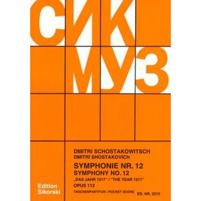 Shostakovitch,Dmitri: Symphony Op 112/12 - Score
