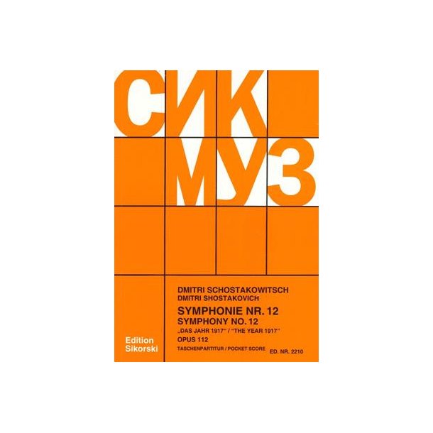 Shostakovitch,Dmitri: Symphony Op 112/12 - Score